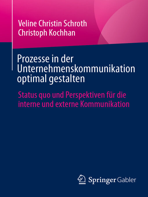 Title details for Prozesse in der Unternehmenskommunikation optimal gestalten by Veline Christin Schroth - Available
